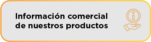 Información comercial de nuestros productos